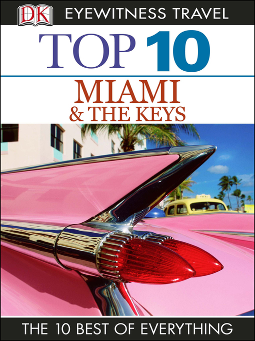 Title details for Top 10 Miami and the Keys by DK Travel - Available